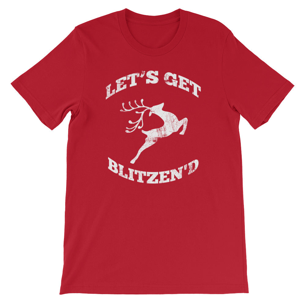 Let's Get Blitzen'd Tee