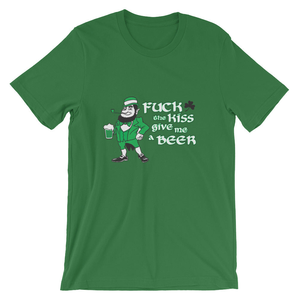 Fuck a Kiss Give Me a Beer Tee