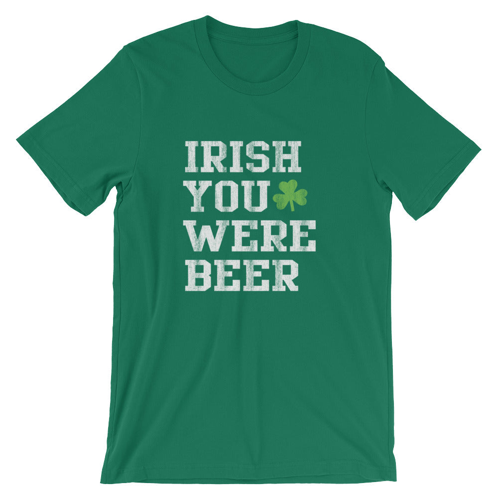 Irish You Were Beer Tee