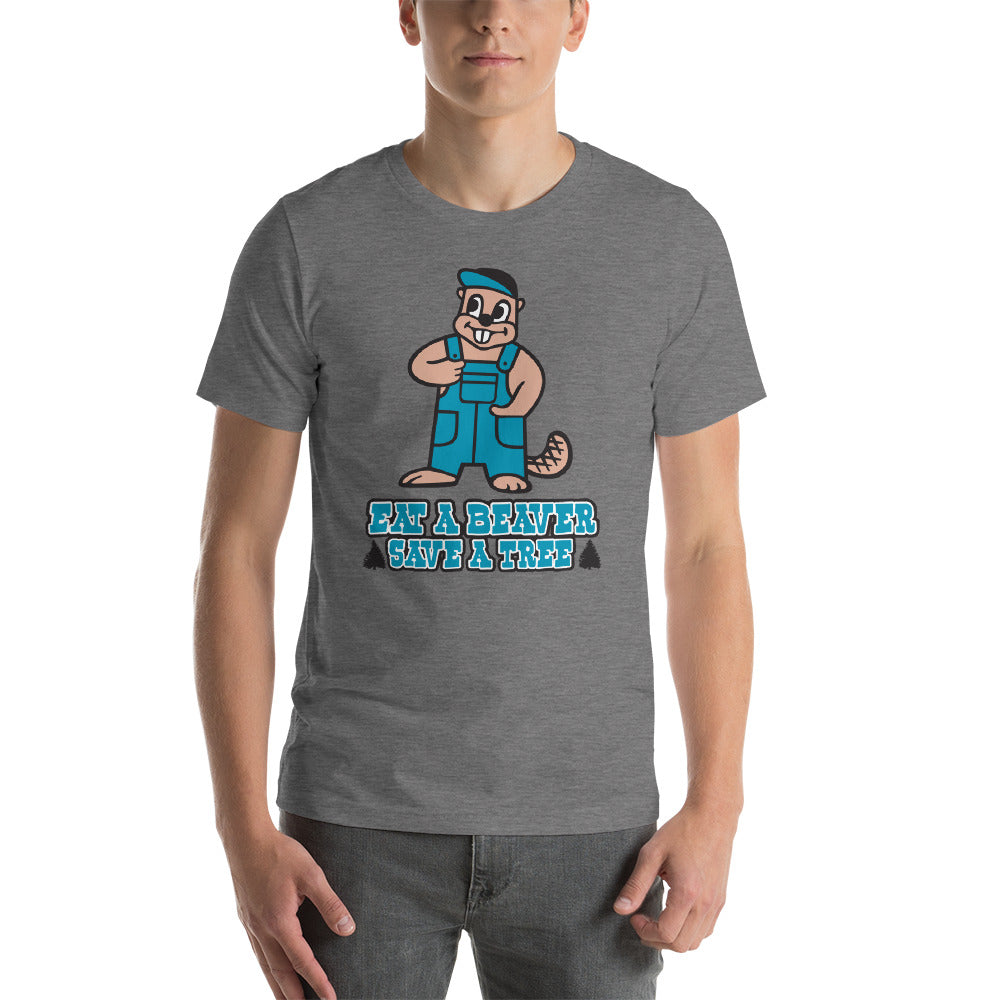 Eat a Beaver Save a Tree Tee