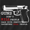 Guns Dont Kill People Tee