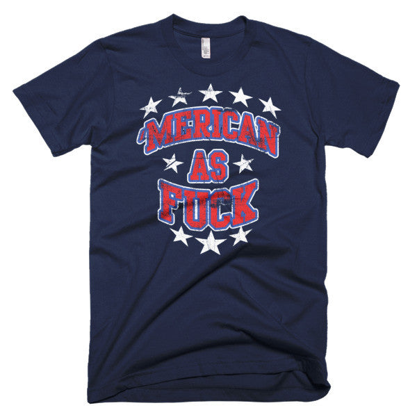 'Merican as Fuck Tee