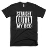 Straight Outta Bed Tee