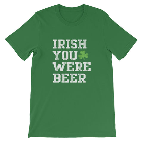Irish U Were Beer Tee