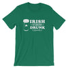 Irish I Were Drunk Tee