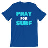 Pray For Surf Tee