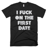 I F' on the First Date Tee