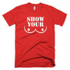 Show Your Tatas Tee