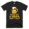 F' My Liver Tee